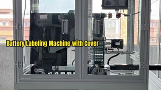 Battery Labeling Machine with Cover